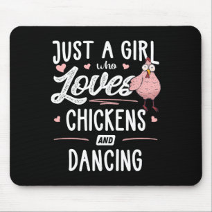 Alfombrilla De Ratón Sólo Un Chica Que Ama Las Gallinas Y Baila Regalo 