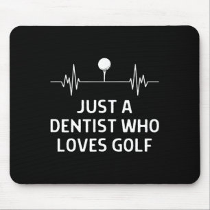 Alfombrilla De Ratón Solo un dentista que ama el outfit de golf hombres
