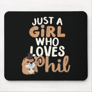 Alfombrilla De Ratón Solo una chica que ama a Phil divertido feliz Día