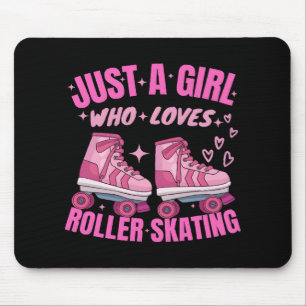 Alfombrilla De Ratón Sólo Una Chica Que Ama El Patinaje Sobre Ruedas