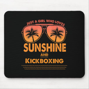 Alfombrilla De Ratón Sólo una chica que ama la luz del sol y el kickbox