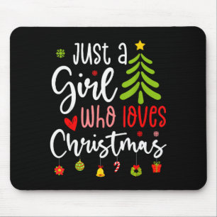 Alfombrilla De Ratón Sólo Una Chica Que Ama La Navidad Un Regalo Para L