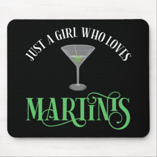 Alfombrilla De Ratón Solo Una Chica Que Ama Los Martinis