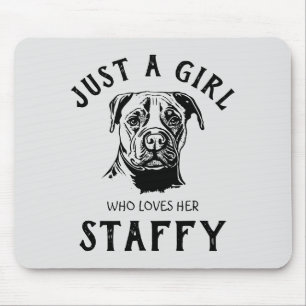 Alfombrilla De Ratón Sólo una chica que ama su Staffy