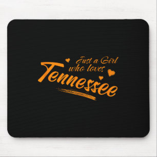 Alfombrilla De Ratón Solo una chica que ama Tennessee, Mujeres Cute Tn
