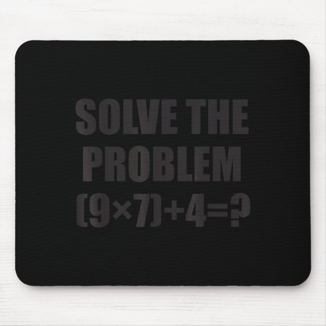 Alfombrilla De Ratón Solve The Problem Funny 67 Meme Brainrot Math Teac (Frente)