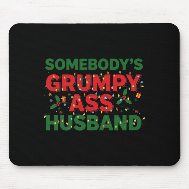 Alfombrilla De Ratón Somebody's Mpy Husband Christmas Shirt _ Funny Xma (Frente)