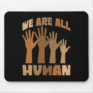 Alfombrilla De Ratón Somos Todos Humanos Melanina Historia Negra Americ