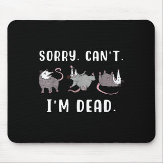 Alfombrilla De Ratón Sorry Can't I'm Dead Ssum Character Playing Dead O