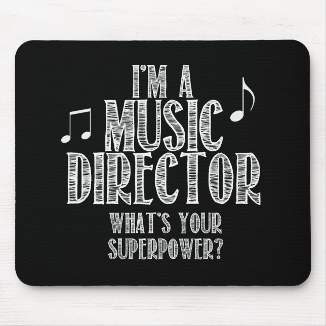 Alfombrilla De Ratón Soy director musical, cuál es su superpotencia (Frente)