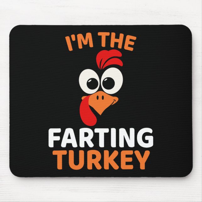 Alfombrilla De Ratón Soy El Pavo Flatulento (Frente)