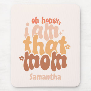 Alfombrilla De Ratón Soy Esa Mamá