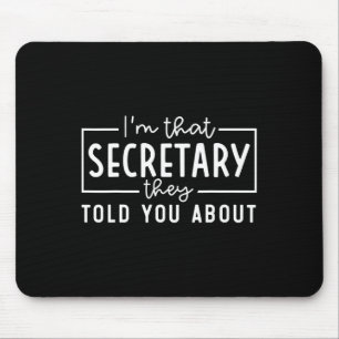 Alfombrilla De Ratón Soy Esa Secretaria De La Que Le Hablaron Divertido