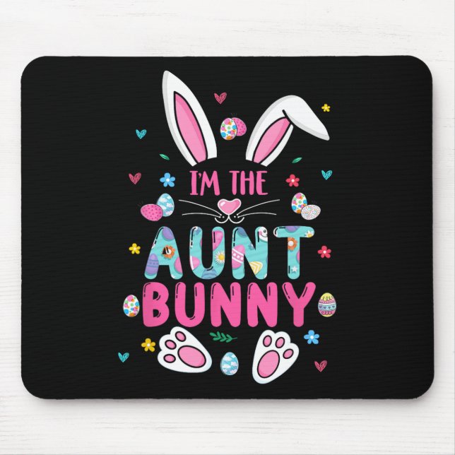 Alfombrilla De Ratón Soy la tía Bunny Happy Easter Cute Tía Bunny Lo (Frente)