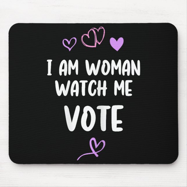 Alfombrilla De Ratón Soy Mujer Observarme Votar (Frente)