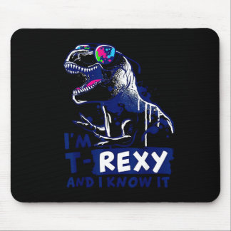 Alfombrilla De Ratón Soy T-rexy Y Lo Sé 