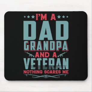 Alfombrilla De Ratón Soy un abuelo de papá y un veterano nada me asust
