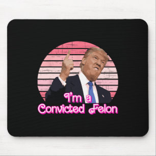 Alfombrilla De Ratón Soy un delincuente convicto Diseño vintage de Trum