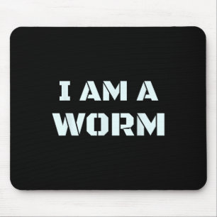 Alfombrilla De Ratón Soy Un Gusano En Simple Costume Fácil Gracioso