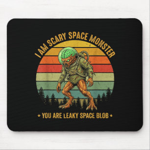 Alfombrilla De Ratón Soy un monstruo espacial aterrador divertido de ci