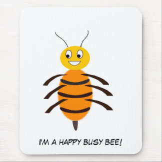 Alfombrilla De Ratón ¡Soy una abeja feliz y ocupada!