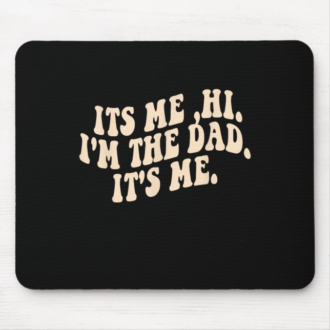 Alfombrilla De Ratón Soy yo Hola, soy la DAD, soy yo (Frente)