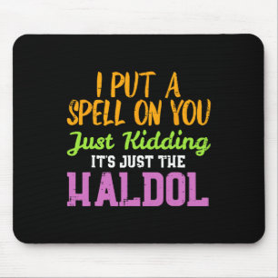Alfombrilla De Ratón Spell Just Kidding Haldol Fun Nurs Halloween Rn I