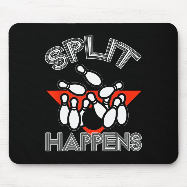Alfombrilla De Ratón Split Happens Bowling Shirt Funny Spare Ball Team (Frente)