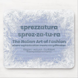 Alfombrilla De Ratón SPREZZATURA: EL ARTE ITALIANO DE LA MODA - DenimAr