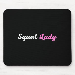 Alfombrilla De Ratón Squat Lady
