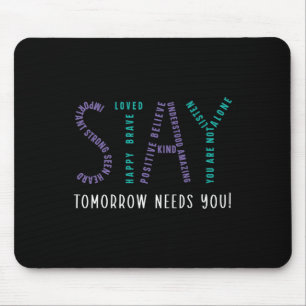 Alfombrilla De Ratón Stay Tomorrow Necesita un premio para la prevenció
