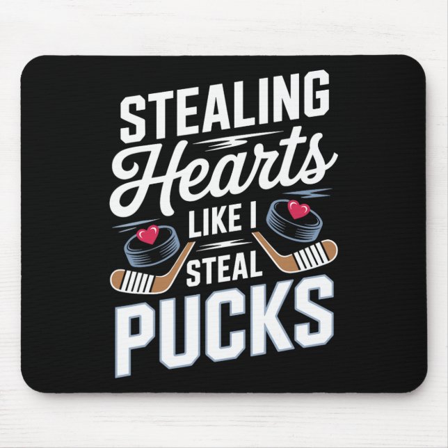 Alfombrilla De Ratón Stealing Hearts Like I Steal Pucks Valentines Hock (Frente)