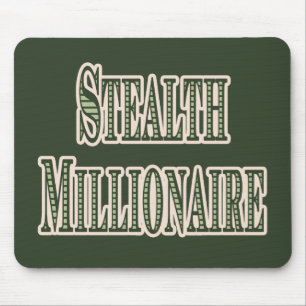 Alfombrilla De Ratón Stealth Millionaire