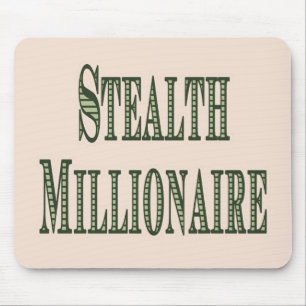 Alfombrilla De Ratón Stealth Millionaire