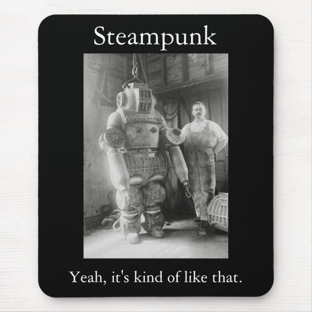 Alfombrilla De Ratón Steampunk: Sí, es un poco como ése (Frente)