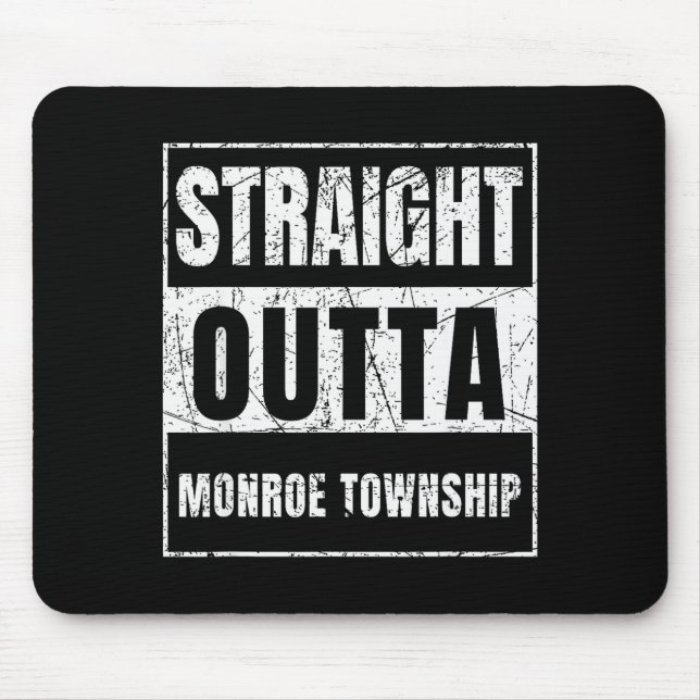 Alfombrilla De Ratón Straight Outta Monroe Township New Jersey  (Frente)