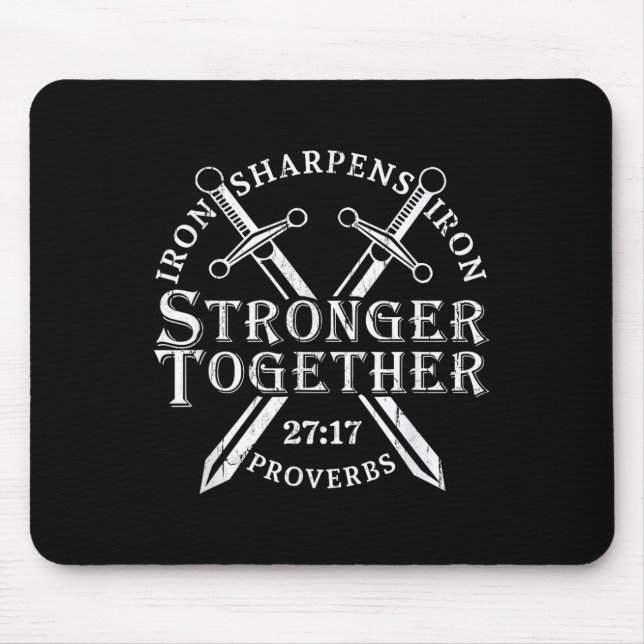 Alfombrilla De Ratón Strongers Together Iron Sharpens Iron Proverbs 27_ (Frente)