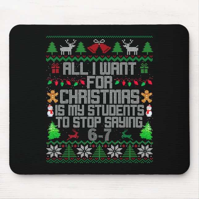 Alfombrilla De Ratón Students Saying 6-7 67 Six Seven Fun Teacher Ugly  (Frente)