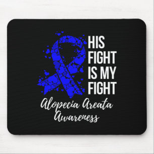 Alfombrilla De Ratón Su Lucha Es Mi Lucha Alopecia Areata Conciencia