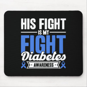 Alfombrilla De Ratón Su lucha es mi lucha contra la diabetes