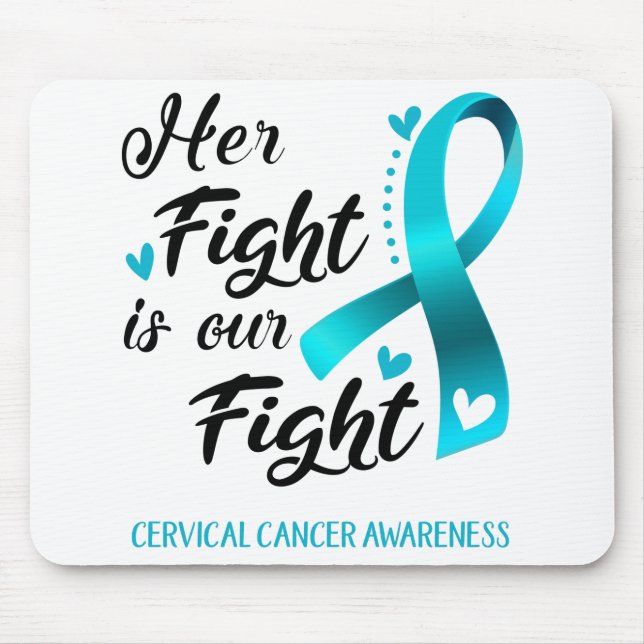 Alfombrilla De Ratón Su lucha es nuestra lucha contra el cáncer cervica (Frente)