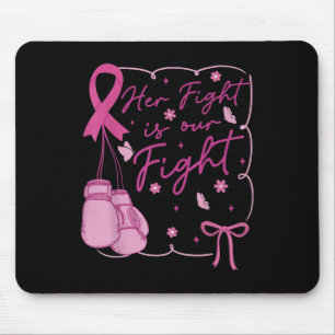 Alfombrilla De Ratón Su lucha es nuestra lucha contra el cáncer de mama