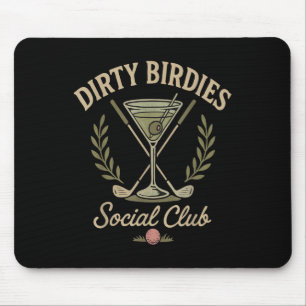 Alfombrilla De Ratón Sucio Birdies Club Social Golf & amp; Bebida F