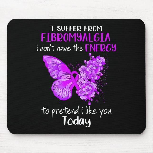 Alfombrilla De Ratón Sufro De Fibromialgia Conciencia Pur De Mariposa (Frente)