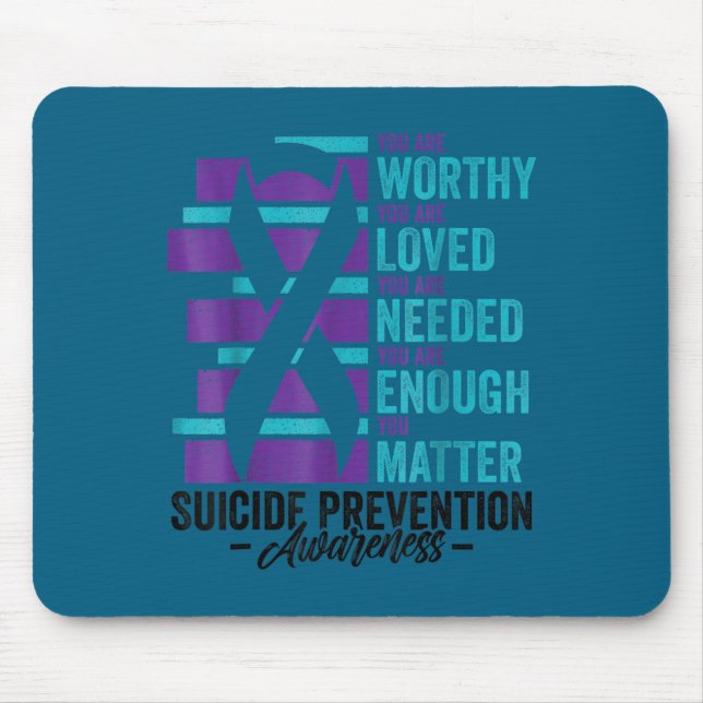 Alfombrilla De Ratón Suicide Prevention Awareness You Are Worthy Loved  (Frente)