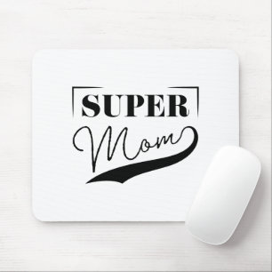 Alfombrilla De Ratón Super Mamá
