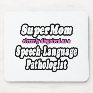 Alfombrilla De Ratón SuperMom... Patólogo de habla
