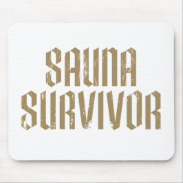Alfombrilla De Ratón Superviviente de la sauna 07