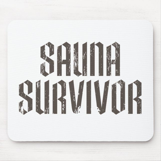 Alfombrilla De Ratón Superviviente de sauna 01 (Frente)