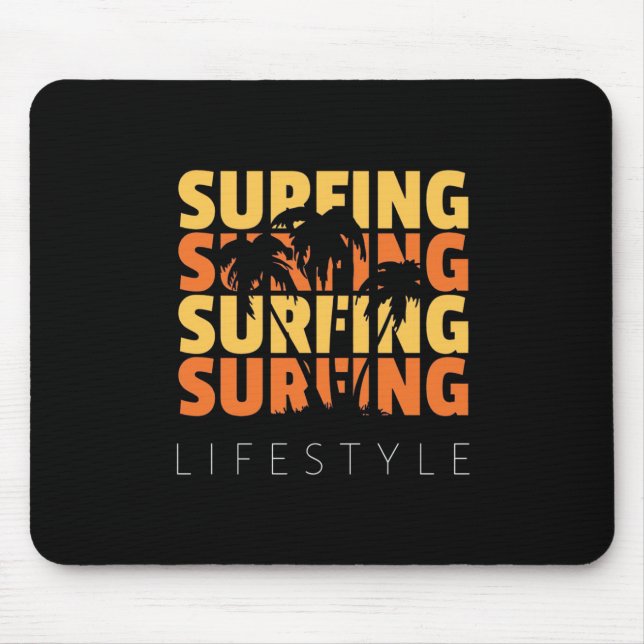 Alfombrilla De Ratón Surfing Life Style Surfing (Frente)